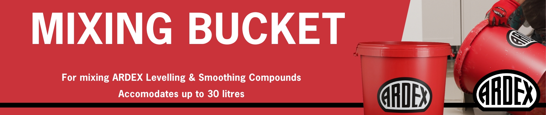 Charnwood Flooring - ARDEX Mixing Bucket Banner