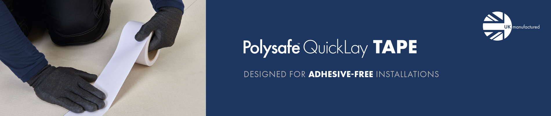 Polysafe QuickLay-banner